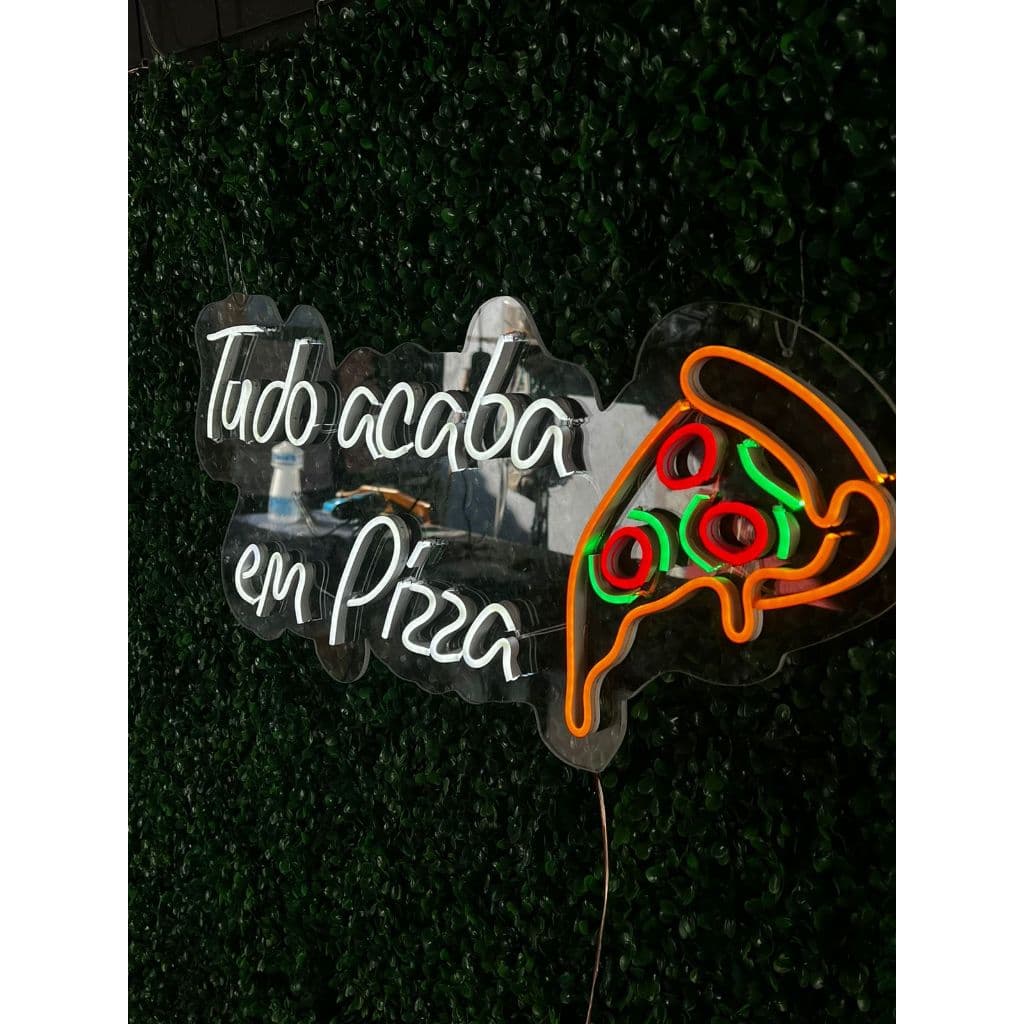 PLACA TUDO ACABA EM PIZZA LUMÍNARIA EM NEON LED COISAS NEON RESTAURANTE PIZZARIA LETREIROS LED PAINEL