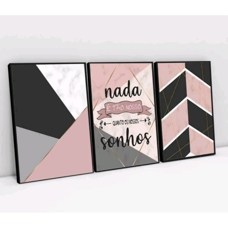 Quadros decorativos geométricos 'Nada é tão nosso sonhos' em rosa, cinza e preto