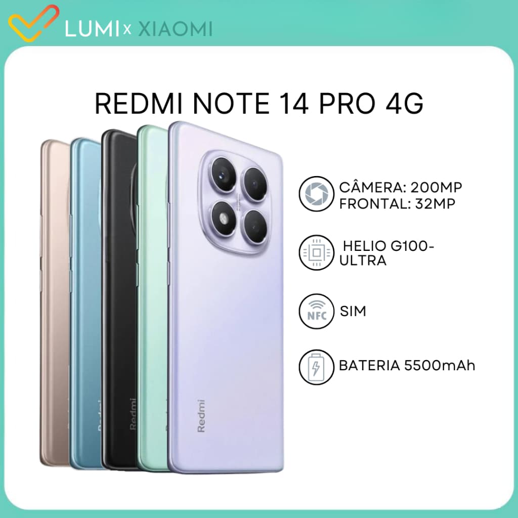 Xiaomi Redmi Note 14 Pro 4G 256GB/512GB e  8GBRAM/12GB RAM, Câmera 200MP, Processador Helio G100-Ultra, VERSÃO GLOBAL