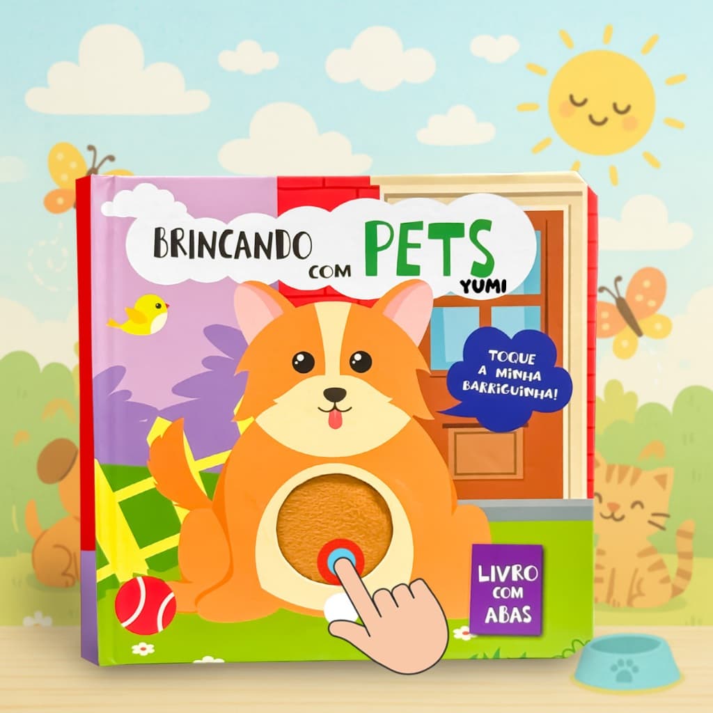 Livro De Texturas : Brincando Com Pets | Toque E Sinta Os Animais Domésticos Com Abas Levante E Descubra - Para Crianças