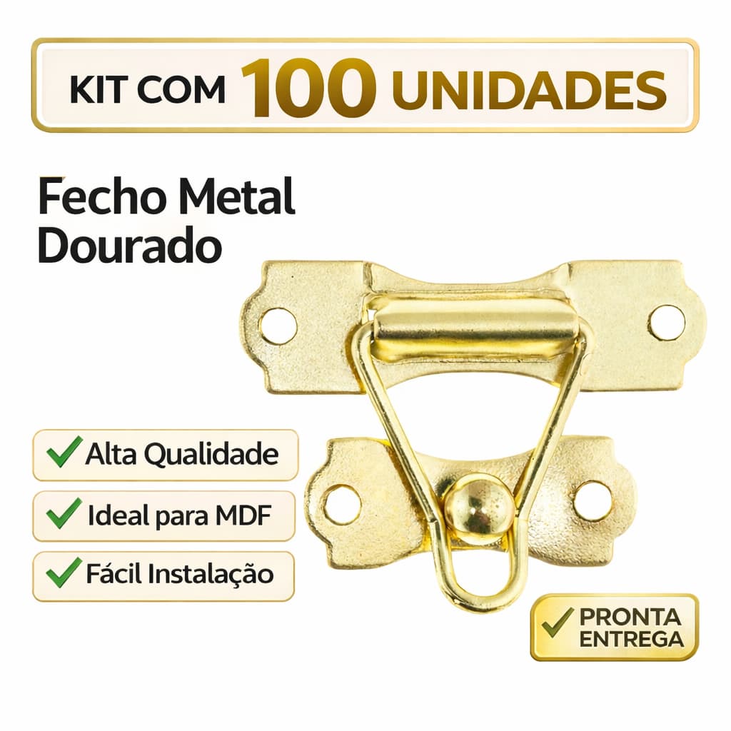 Kit com 100 fechos simples de metal dourado para caixa MDF, alta qualidade, fácil instalação.
