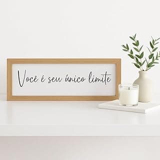 Quadro decorativo frase 'Você é seu único limite' moldura amadeirada minimalista