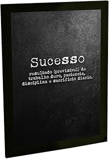 Quadro decorativo com frase motivacional sobre sucesso, ideal para decoração de escritório ou quarto.