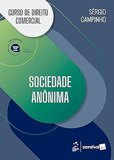 Curso de Direito Comercial - Sociedade Anônima - 10ª Edição 2026