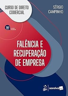 Curso de Direito Comercial - Falência e Recuperação de Empresa - 16ª Edição 2026
